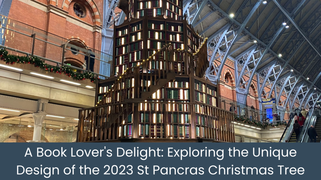 A Book Lover's Delight: Exploring the Unique Design of the 2023 St Pancras Christmas Tree